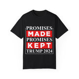 Trump - Promises Made Promises Kept T-Shirt
