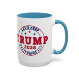 Trump 2028 Coffee Mug - Let's Keep it Going - Large 15 oz