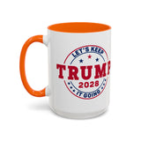 Trump 2028 Coffee Mug - Let's Keep it Going - Large 15 oz