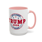 Trump 2028 Coffee Mug - Let's Keep it Going - Large 15 oz