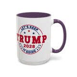 Trump 2028 Coffee Mug - Let's Keep it Going - Large 15 oz