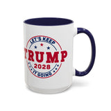 Trump 2028 Coffee Mug - Let's Keep it Going - Large 15 oz