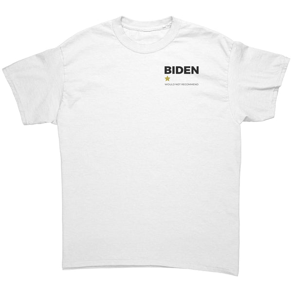 Biden 1 Star Review - Would Not Recommend T-Shirt
