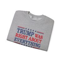 Trump Was Right About Everything 45-47 & American Flag on Sleeves Heavy Blend Crewneck Sweatshirt/Sweater