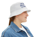 Trump Was Right About Everything White Bucket Hat