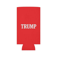 Trump Can Cooler - Red Beverage Insulator Koozie
