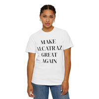 Make Alcatraz Great Again T-Shirt - Official MAGA