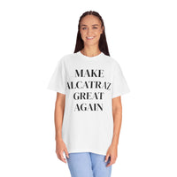 Make Alcatraz Great Again T-Shirt - Official MAGA