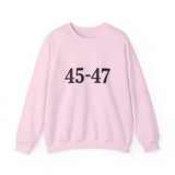 45-47 Trump Sweatshirt