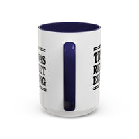 Trump Was Right About Everything Large Ceramic Coffee Mug
