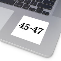 Trump 45-47 Vinyl Sticker 3.5"