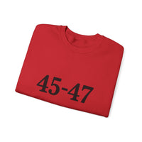 45-47 Trump Sweatshirt