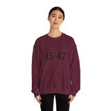 45-47 Trump Sweatshirt