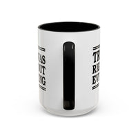 Trump Was Right About Everything Large Ceramic Coffee Mug