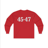 Trump 45-47 Front & Back Printed Unisex Long Sleeve T-Shirt