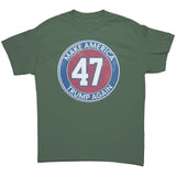 47 Make America Trump Again T-Shirt