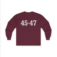 Trump 45-47 Front & Back Printed Unisex Long Sleeve T-Shirt