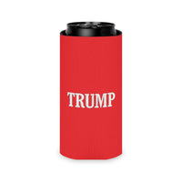Trump Can Cooler - Red Beverage Insulator Koozie