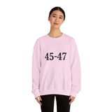 45-47 Trump Sweatshirt