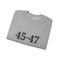 45-47 Trump Sweatshirt