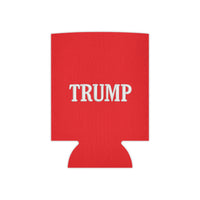 Trump Can Cooler - Red Beverage Insulator Koozie