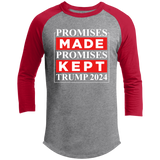 Promises Made Promises Kept Trump 2024  Raglan Sleeve Shirt