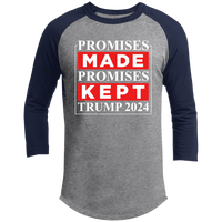 Promises Made Promises Kept Trump 2024  Raglan Sleeve Shirt