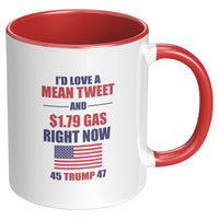Id love a mean tweet and cheap gas coffee mug