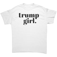 Trump Girl T-Shirt block typewriter font