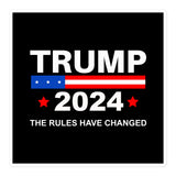 Trump 2024 The Rules Have Changed Sticker