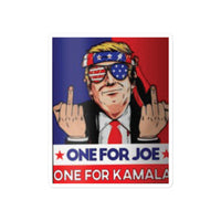 Trump Middle Finger One for Biden One for Harris Sticker