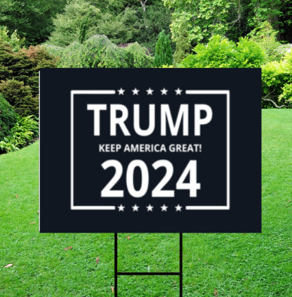 Black - White Keep America Great Trump 2024 Yard Sign w/ Stake