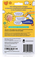 Donald Trump Talking Positivity Button - 5 Different Compliments 