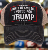 Trump 2024 Hat Take America Back Dont Blame Me I Voted for Donald Trump Hat MAGA USA Embroidery Adjustable Baseball Cap